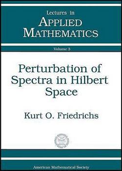 Perturbation of Spectra in Hilbert Space
