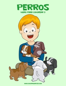 Paperback Perros libro para colorear 3 [Spanish] Book