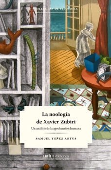 Paperback La noolog a de Xavier Zubiri [Spanish] Book