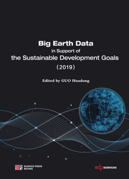 Paperback Big Earth Data in Support of the Sustainable Development Goals (2019) Book