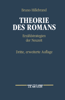 Hardcover Theorie Des Romans: Erzählstrategien Der Neuzeit [German] Book