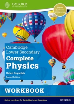 Paperback Cambridge Lower Secondary Complete Physics Workbook 2nd Edit Book