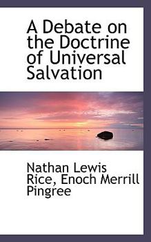 Paperback A Debate on the Doctrine of Universal Salvation Book