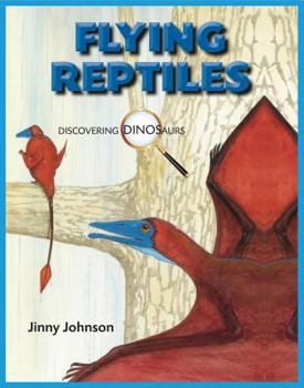 Library Binding Flying Reptiles Book