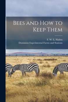 Paperback Bees and How to Keep Them [microform] Book