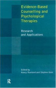 Paperback Evidence Based Counselling and Psychological Therapies: Research and Applications Book