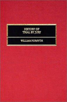 Hardcover History of Trial by Jury Book