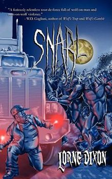 Paperback Snarl: A Werewolf Novel Book