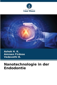 Nanotecnologie in endodonzia (Italian Edition)