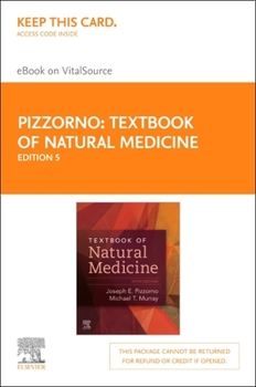 Misc. Textbook of Natural Medicine - Elsevier eBook on Vitalsource (Retail Access Card): Textbook of Natural Medicine - Elsevier eBook on Vitalsource (Retai Book