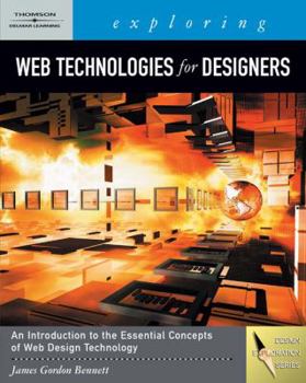 Paperback Exploring Web Technologies for Designers [With CDROM] Book