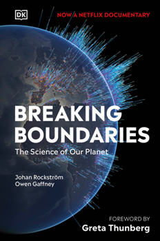 Hardcover Breaking Boundaries: The Science Behind Our Planet Book