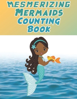 Paperback Mesmerizing Mermaid Counting Book