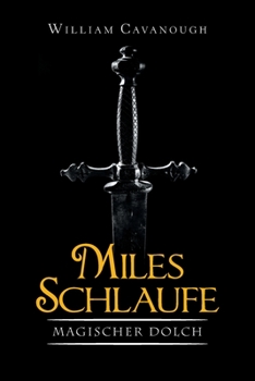 Miles Schlaufe : Magischer Dolch