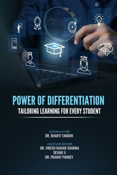 POWER OF DIFFERENTIATION: TAILORING LEARNING FOR EVERY STUDENT