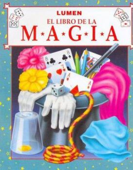 Paperback El Libro de La Magia (Spanish Edition) [Spanish] Book