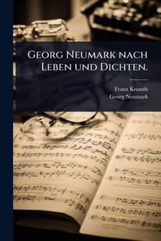 Paperback Georg Neumark nach Leben und Dichten. [German] Book