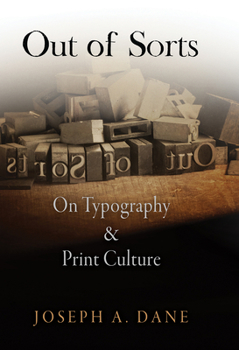 Hardcover Out of Sorts: On Typography and Print Culture Book