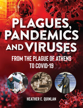 Hardcover Plagues, Pandemics and Viruses: From the Plague of Athens to Covid 19 Book