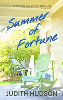 Summer of Fortune - Book #1 of the Fortune Bay #.5