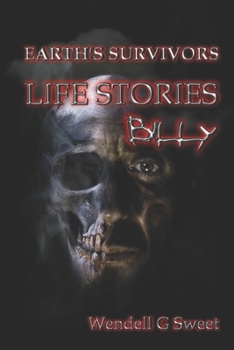 Paperback Earth's Survivors Life Stories: Billy Book