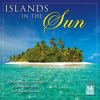 Calendar 2019 Islands in the Sun 16-Month Wall Calendar: By Sellers Publishing Book