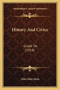 Paperback History And Civics: Grade 5A (1918) Book
