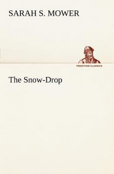 Paperback The Snow-Drop Book