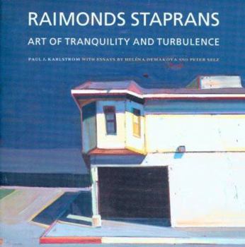 Hardcover Raimonds Staprans: Art of Tranquility and Turbulence Book