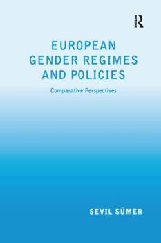 Paperback European Gender Regimes and Policies: Comparative Perspectives Book