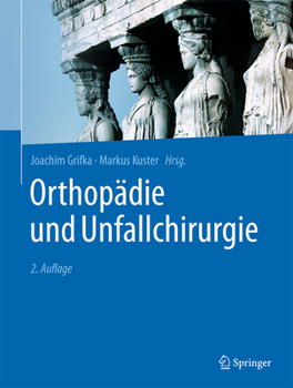 Hardcover Orthopädie Und Unfallchirurgie [German] Book