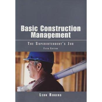 Paperback Basic Construction Management: The Superintendent's Job Book