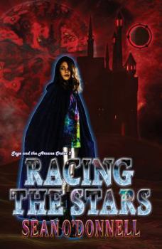 Racing the Stars - Book #2 of the Sage and the Arcane Order