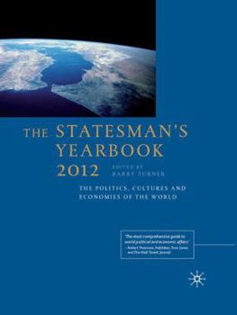 Hardcover The Statesman's Yearbook 2012: The Politics, Cultures and Economies of the World Book