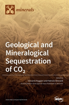Hardcover Geological and Mineralogical Sequestration of CO2 Book