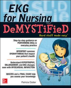 Paperback Ekg's for Nursing Demystified Book
