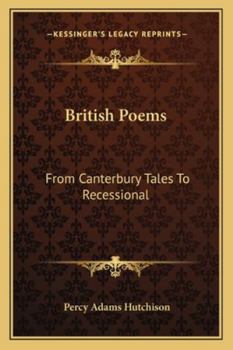 Paperback British Poems: From Canterbury Tales To Recessional Book