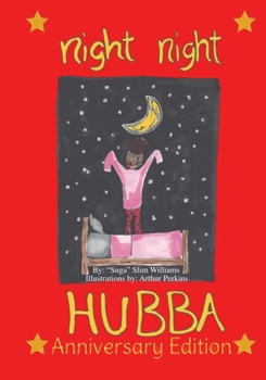 Paperback Night Night Hubba Anniversary Edition [Large Print] Book