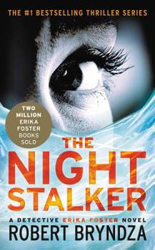 The Night Stalker - Book #2 of the Detective Erika Foster