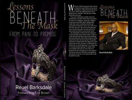 Paperback Lessons Beneath the Mask: From Pain to Promise Book