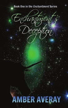 Paperback Enchantment's Deception Book