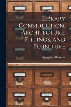 Paperback Library Construction, Architecture, Fittings, and Furniture Book