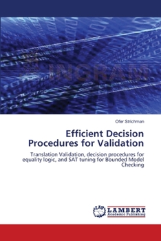 Paperback Efficient Decision Procedures for Validation Book