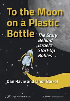 Paperback To the Moon on a Plastic Bottl Book