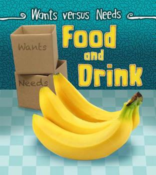 Food and Drink - Book  of the Wants vs Needs