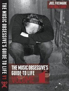 Paperback The Music Obsessive's Guide to Life, Vol. 1 Book
