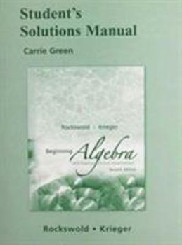 Paperback Student Solutions Manual for Beginning Algebra with Applications &Visualization Book