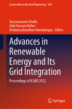 Hardcover Advances in Renewable Energy and Its Grid Integration: Proceedings of Icaer 2022 Book