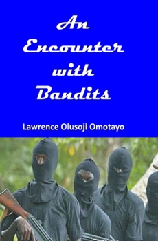 Paperback An Encounter with Bandits Book
