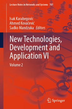 Paperback New Technologies, Development and Application VI: Volume 2 Book